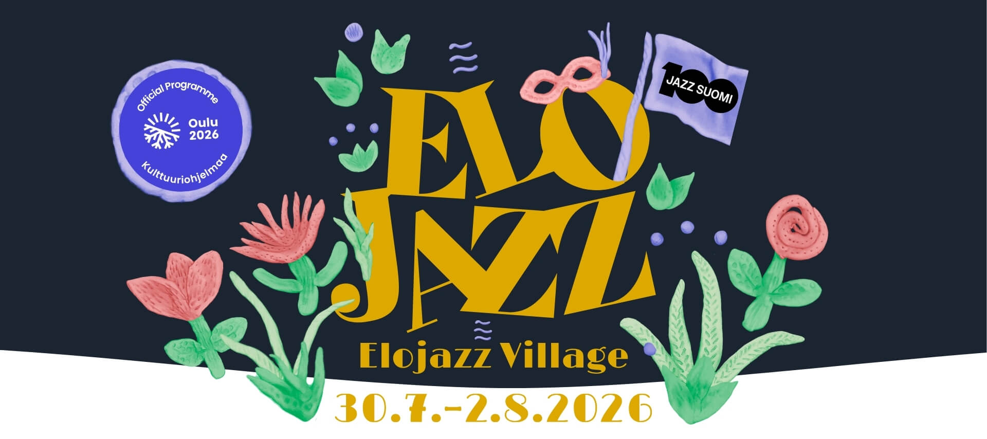 Elojazz Village 30.7.–2.8.2026.