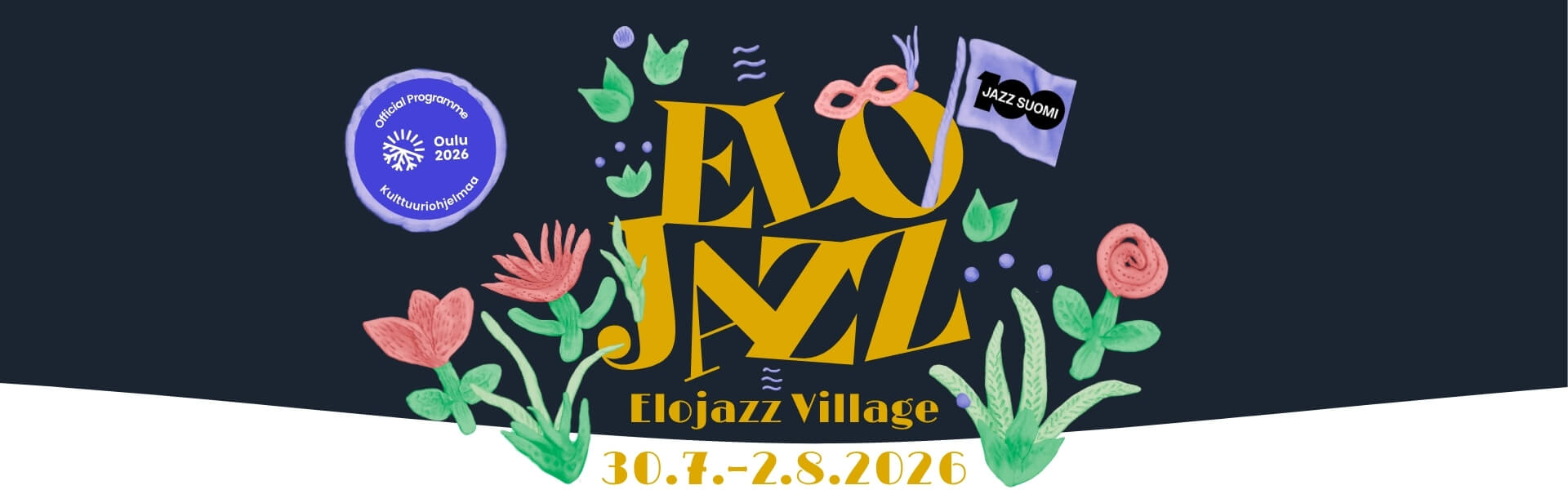 Elojazz Village 30.7.–2.8.2026.